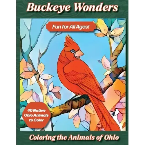 Buckeye Wonders: Coloring the Animals of Ohio