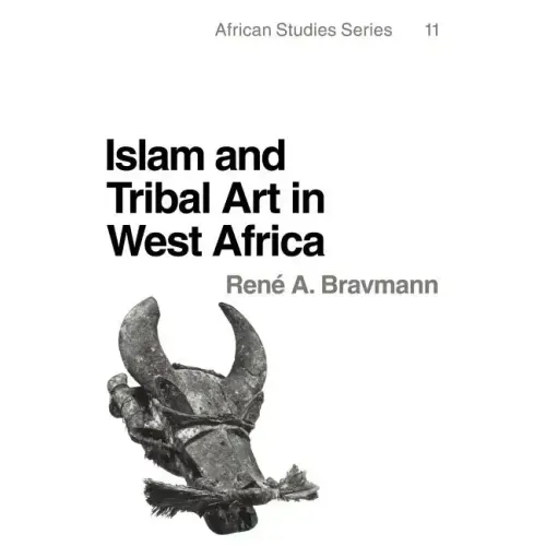 Islam and Tribal Art in West Africa