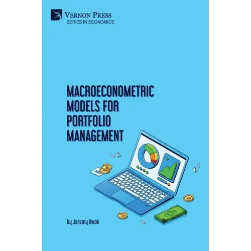 Macroeconometric Models for Portfolio Management