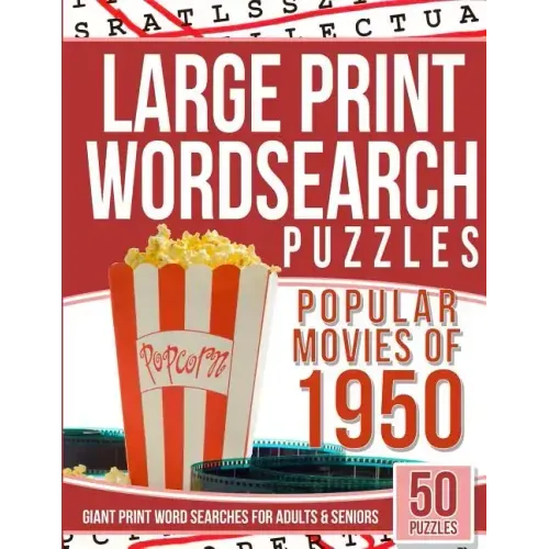 Large Print Wordsearches Puzzles Popular Movies of 1950: Giant Print Word Searches for Adults & Seniors