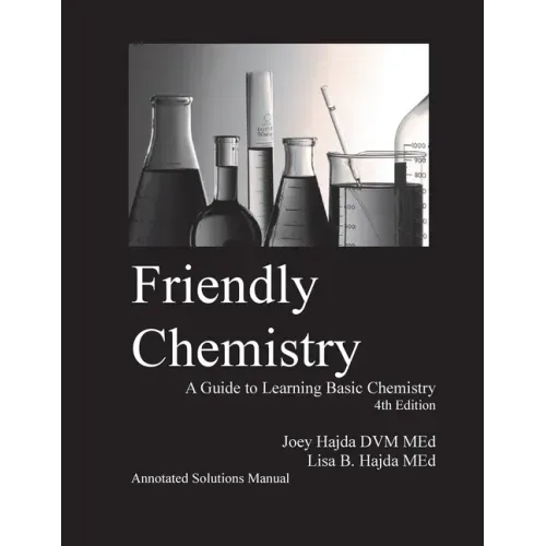 Friendly Chemistry Annotated Solutions Manual