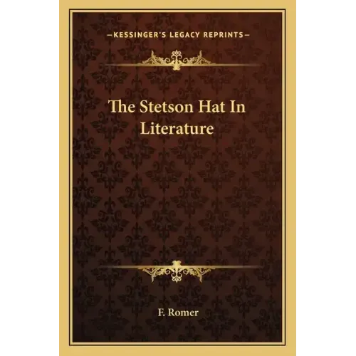 The Stetson Hat in Literature