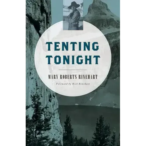 Tenting Tonight