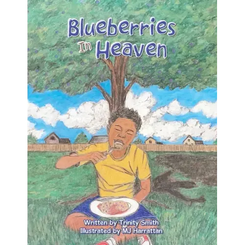 Blueberries in Heaven