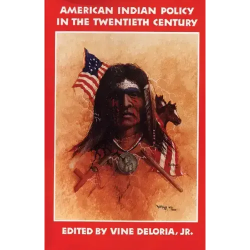 American Indian Policy in the Twentieth Century: Treaties, Agreements, and Conventions, 1775-1979