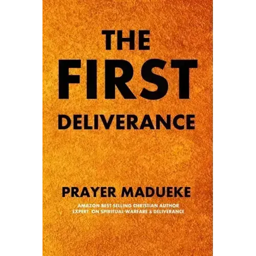 The First Deliverance