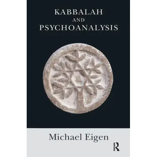 Kabbalah and Psychoanalysis