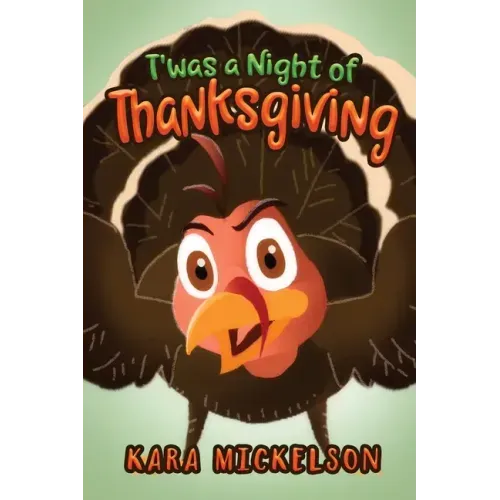 T'was a Night of Thanksgiving