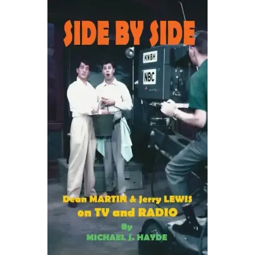 Side By Side: Dean Martin & Jerry Lewis On TV and Radio (hardback)