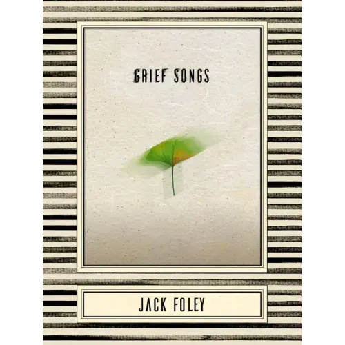 Grief Songs