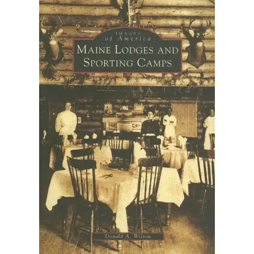 Maine Lodges and Sporting Camps