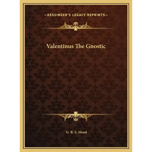 Valentinus the Gnostic