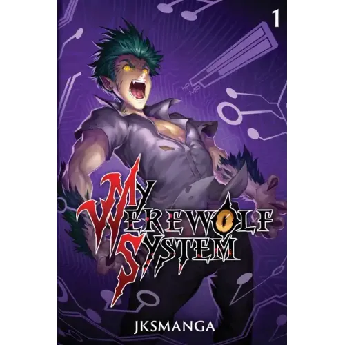 My Werewolf System: A Litrpg Progression Fantasy