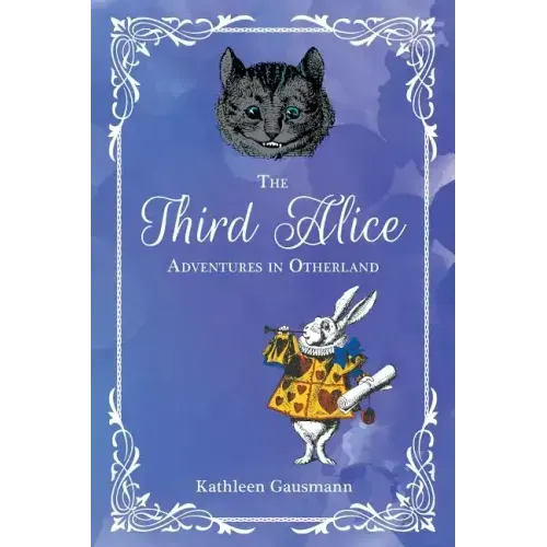 The Third Alice: Adventures in Otherland