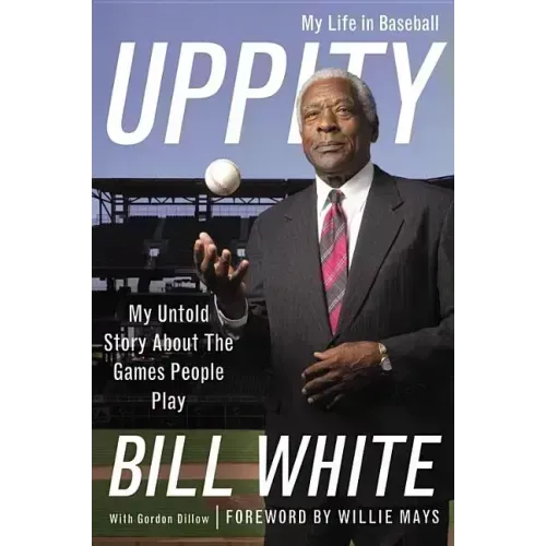 Uppity: My Untold Story About the Games People Play