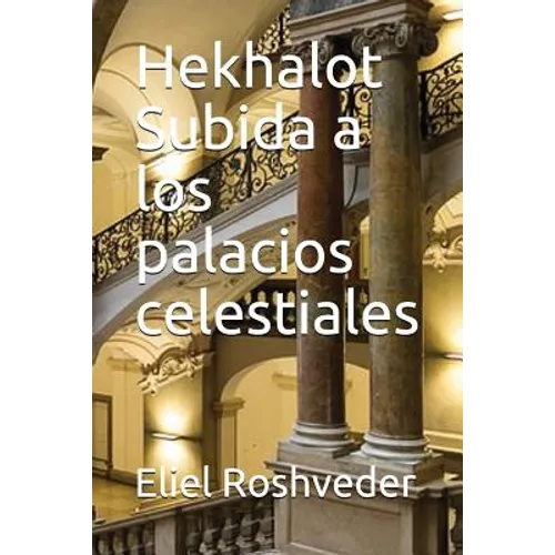 Hekhalot Subida a los palacios celestiales