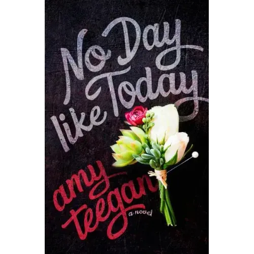 No Day Like Today