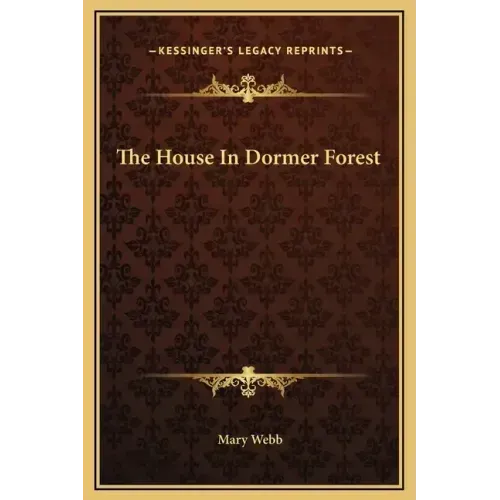 The House in Dormer Forest