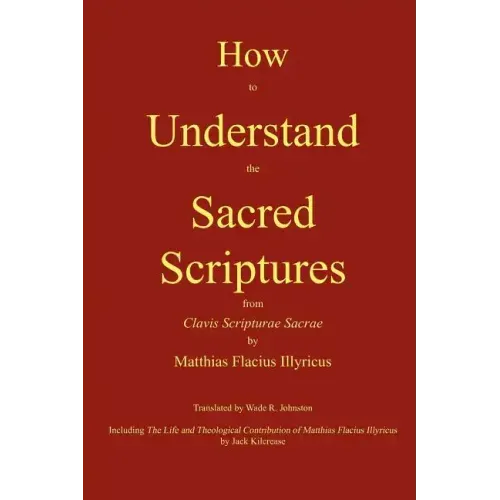 How to Understand the Sacred Scriptures
