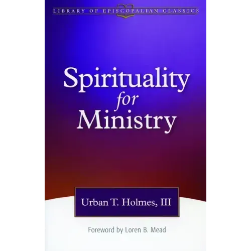 Spirituality for Ministry