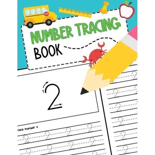 Number Tracing Book: Learn to Write Numbers 0 to 50 Handwriting Workbook for Pre K, Kindergarten and Kids Ages 3-5