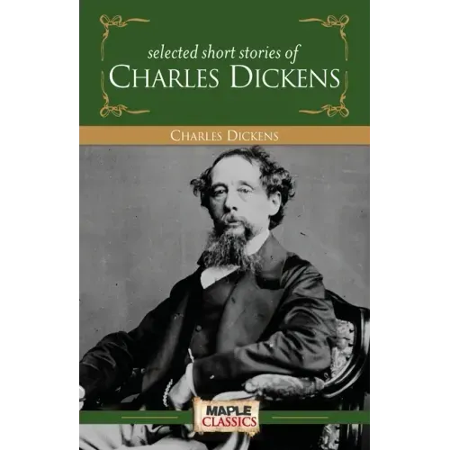 Charles Dickens - Short Stories