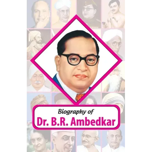 Biography of Dr. BR Ambedkar