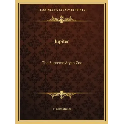 Jupiter: The Supreme Aryan God