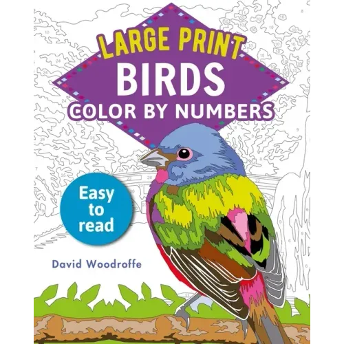 Large Print Color by Numbers Birds: Easy-To-Read