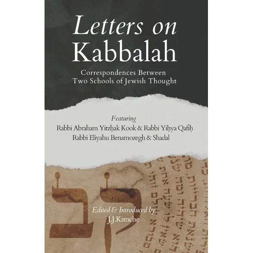 Letters on Kabbalah: Correspondences Between Two Schools of Jewish Thought