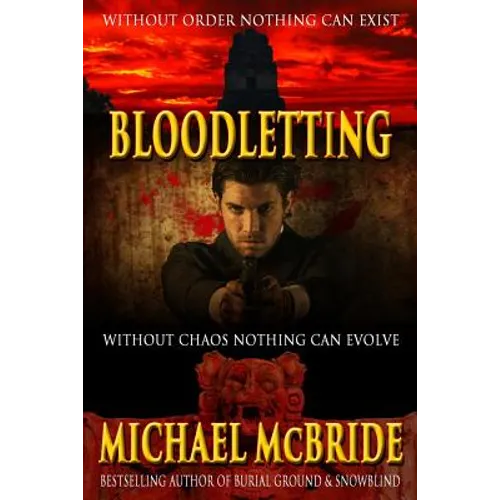 Bloodletting: A Thriller