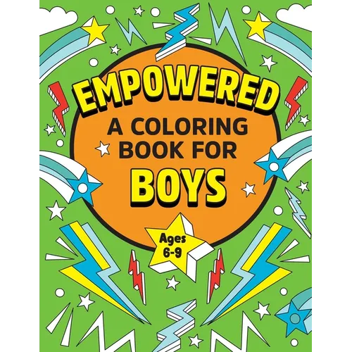 Empowered: A Coloring Book for Boys