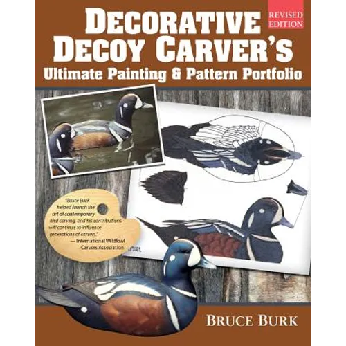 Decorative Decoy Carver's Ultimate Painting & Pattern Portfolio, Revised Edition