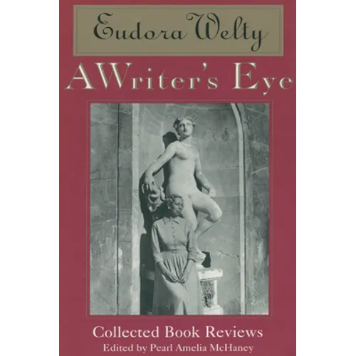 A Writer's Eye: Collected Book Reviews