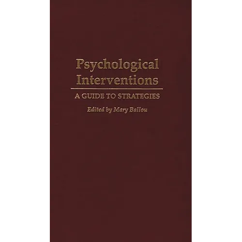 Psychological Interventions: A Guide to Strategies