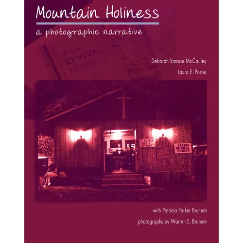 Mountain Holiness: A Photographic Narrative