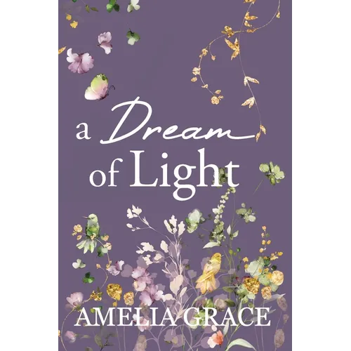 A Dream of Light