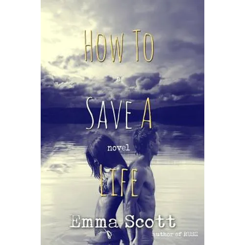 How to Save a Life