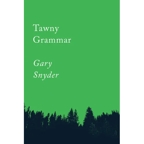 Tawny Grammar: Essays