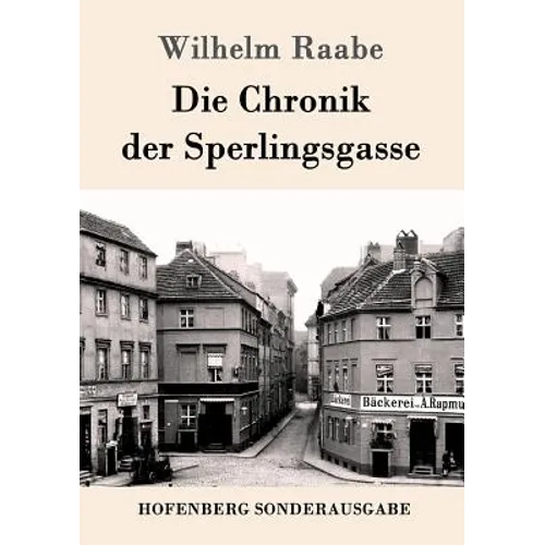 Die Chronik der Sperlingsgasse