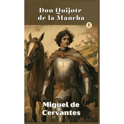 Don Quijote de la Mancha