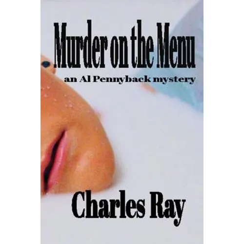 Murder on the Menu: an Al Pennyback mystery