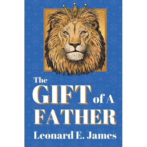 The Gift of A Father