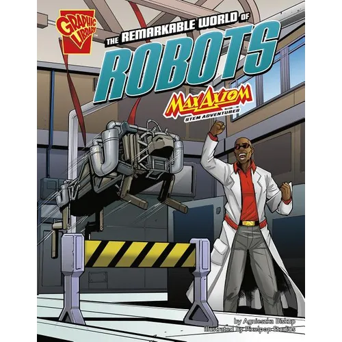 The Remarkable World of Robots: Max Axiom Stem Adventures