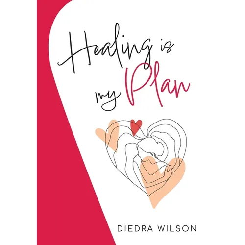 Healing is my Plan