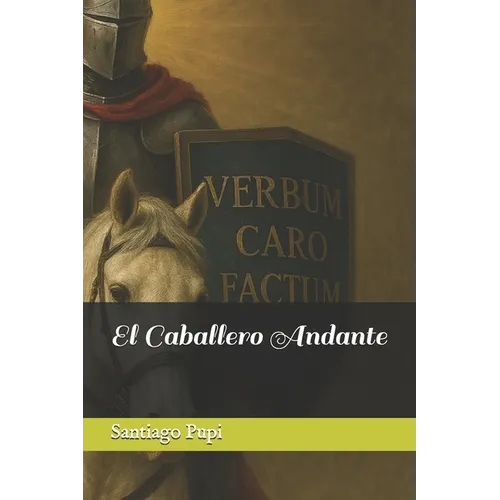 El Caballero Andante