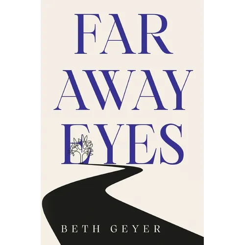 Far Away Eyes