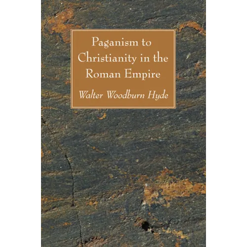 Paganism to Christianity in the Roman Empire