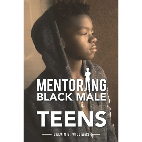 Mentoring Black Male Teens