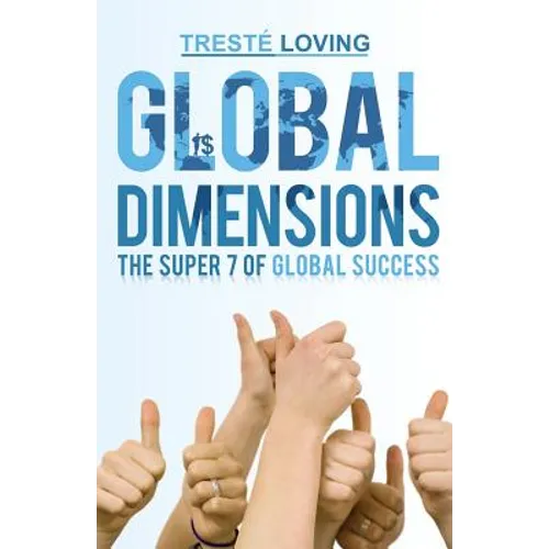 Global Dimensions: The Super 7 of Global Success